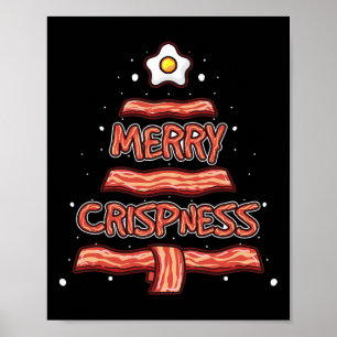 Merry Crispness Oh Bycon Tree Bbq Ugly Christmas S Poster