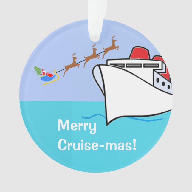 Merry Cruise-mas Ship and Santa Ornament (Front)