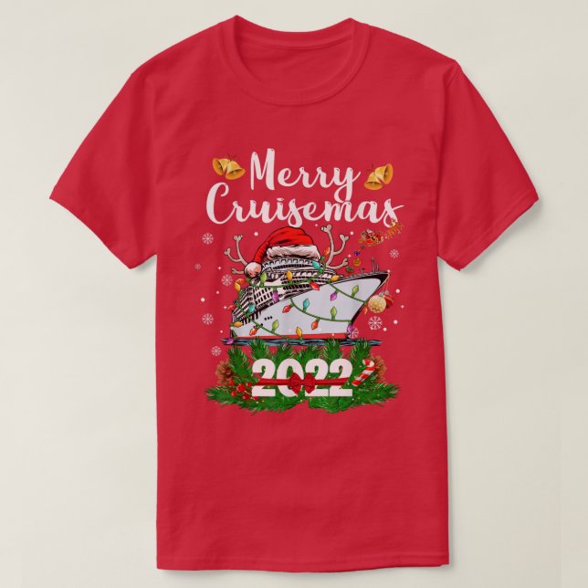 Merry Cruisemas 2022 Christmas Santa Reindeer Crui T-Shirt (Design Front)