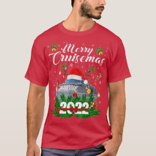 Merry Cruisemas 2022 Family Cruise Christmas Funny T-Shirt