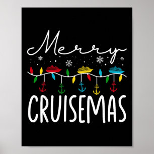 Merry Cruisemas Christmas Family Cruisin Funny Cru Poster