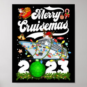 Merry Cruisemas Family Cruise Christmas 2023 Fun Poster