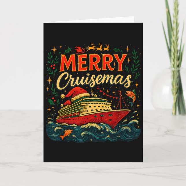 Merry Cruisemas Funny Christmas Cruise Vacation  Card (Front)