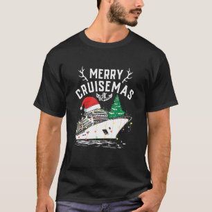 Merry Cruisemas Funny Cruise Ship Family Christmas T-Shirt