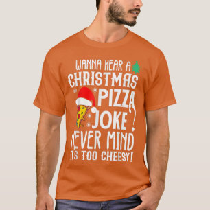 Merry Crustmas Cheesy Pizza Christmas Joke Funny F T-Shirt