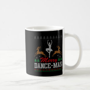 Merry Dance-mas Ballet Dancer Ugly Christmas Balle Coffee Mug