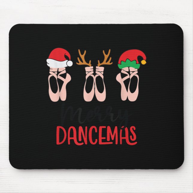 Merry Dancemas Ballet Dance Teacher Christmas Holi Mouse Mat (Front)