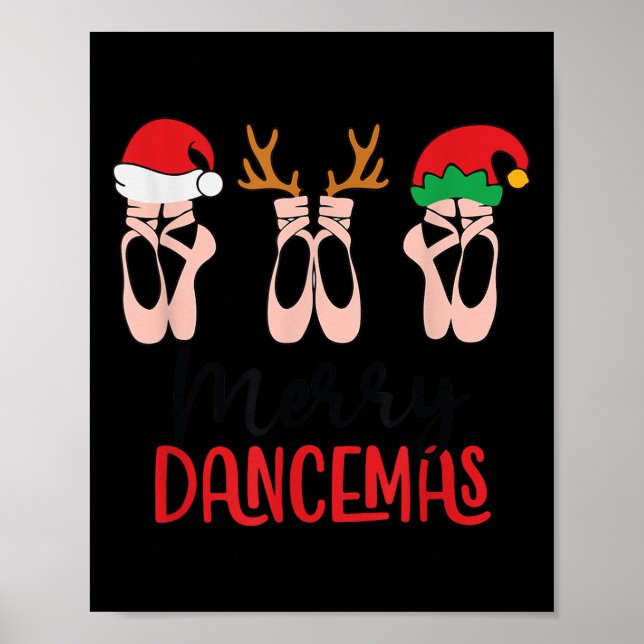 Merry Dancemas Ballet Dance Teacher Christmas Holi Poster (Front)