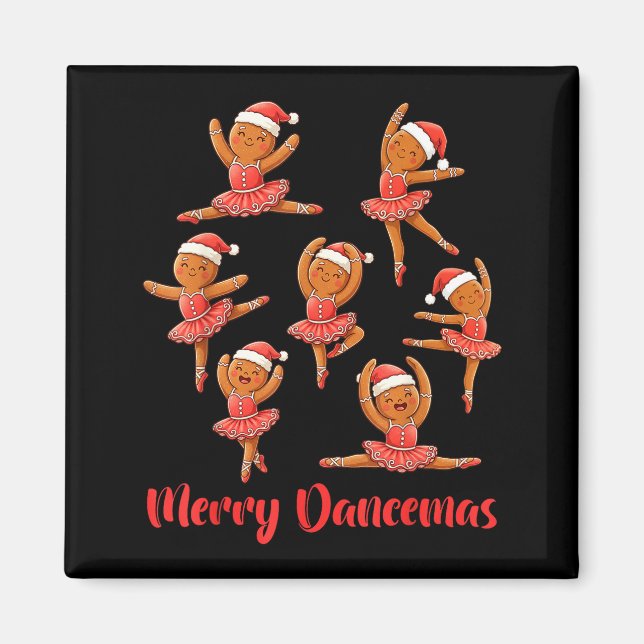 Merry Dancemas Ballet Dancer Gingerbread Teacher C Magnet (Front)