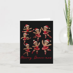 Merry Dancemas Gingerbread Dancer Ballet Christmas Card
