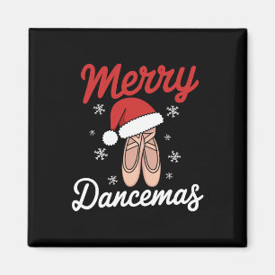 Merry Dancemas Llet Dancer Teacher Christmas Dance Magnet