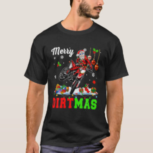 Merry Dirtmas Christmas Lights Santa Riding Dirt B T-Shirt