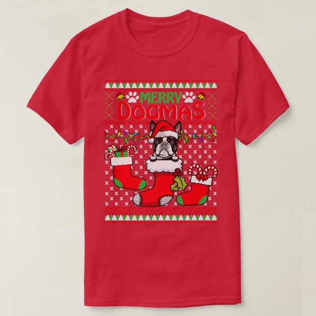 Merry Dogmas Boston Terrier Dog Funny Ugly Christm T-Shirt (Design Front)
