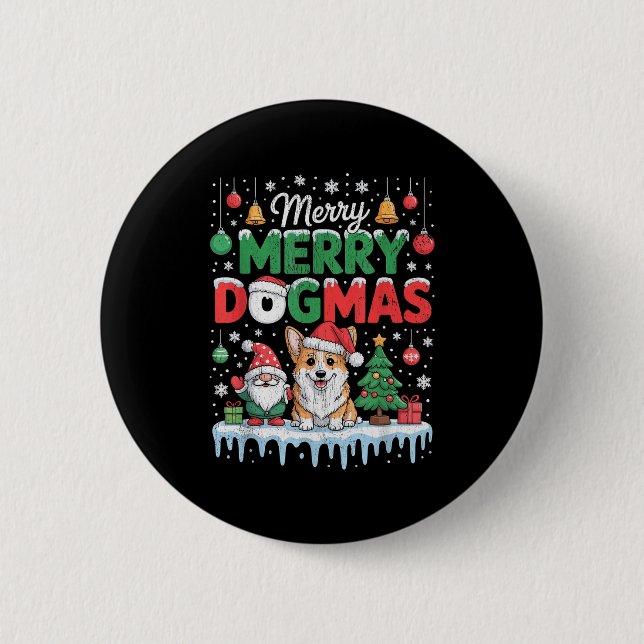 Merry Dogmas Funny Dog Santa Hat Christmas Xmas  6 Cm Round Badge (Front)