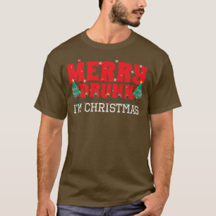 Merry Drunk I'm Christmas Festive Drinker T-Shirt