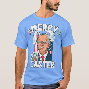 Merry Easter Biden with Cute Bunny Ears  T-Shirt
