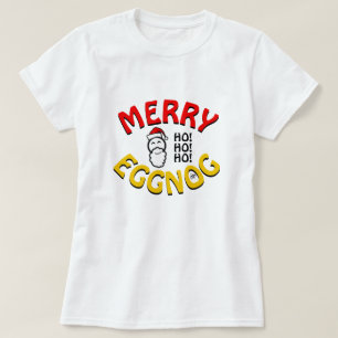 Merry Eggnog Holidays – Christmas Wordplay Joke T-Shirt