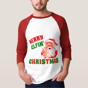 Merry ELFIN' Christmas T-Shirt
