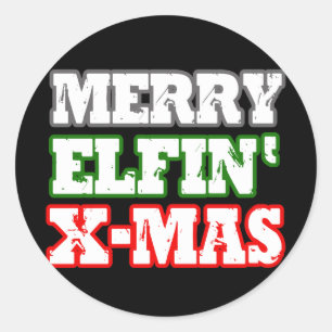 MERRY ELFIN XMAS -.png Classic Round Sticker