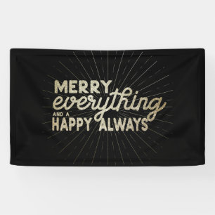 Merry Everything & a Happy Always Holiday  Banner