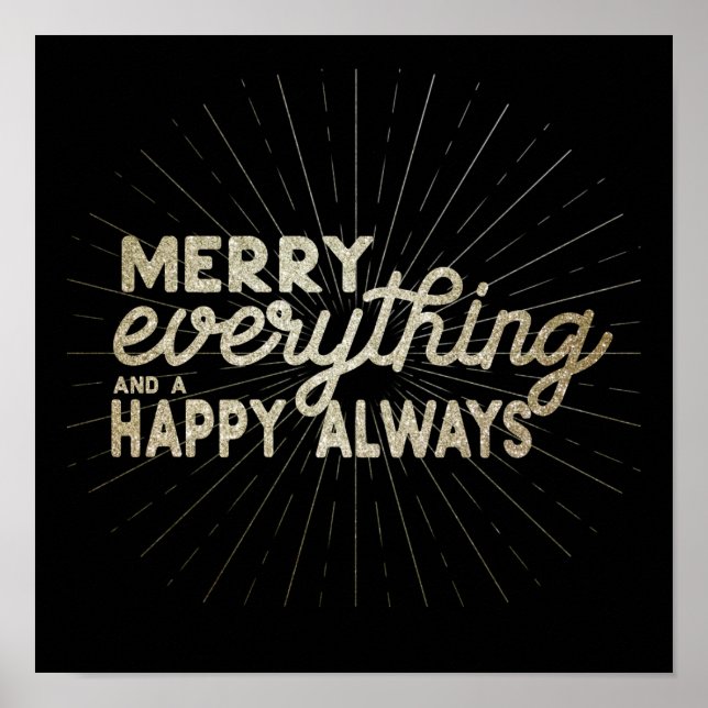 Merry Everything & a Happy Always Holiday  Poster (Front)