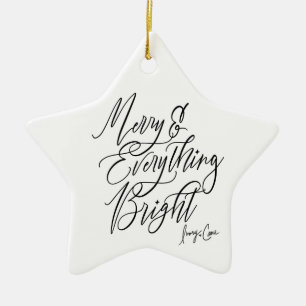 Merry & Everything Bright Round Christmas Ornament