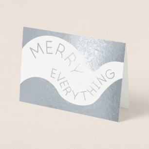 Merry Everything Curved Typography Holiday Silver Foil Card