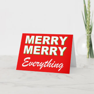 Merry Everything for the Holidays Holiday Card