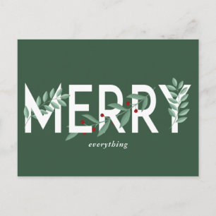Merry Everything Green Holly Berries Foliage Holiday Postcard