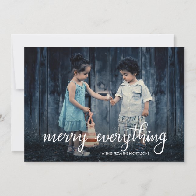 Merry Everything Handwritten Script Holiday Photo Card (Front)