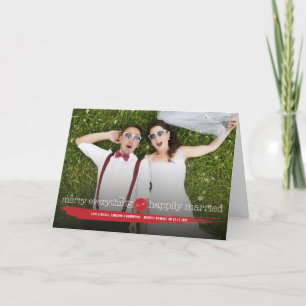 Merry Everything Happily Married Modern Photo Card