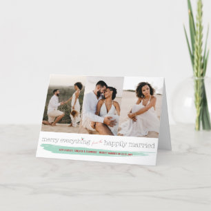 Merry Everything Happily Married Modern Photo Card
