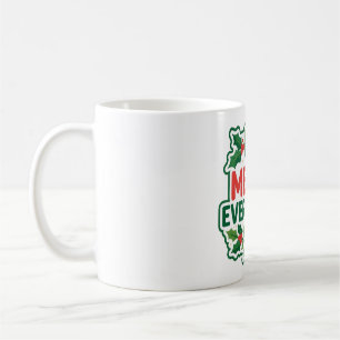 Merry Everything Modern Christmas Typography Coffee Mug
