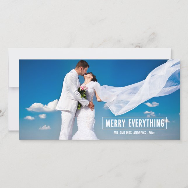 MERRY EVERYTHING NEWLYWEDS HOLIDAY GREETING (Front)