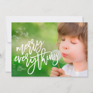 Merry Everything Photo Card Awesome White Script
