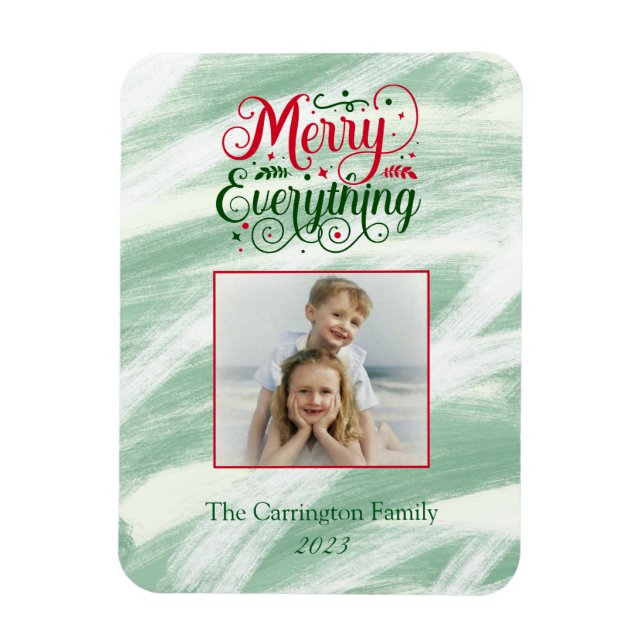 Merry Everything Script Photo Holiday Greeting Magnet (Vertical)