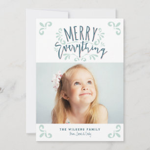 Merry Everything Trendy Photo Greeting Holiday Card