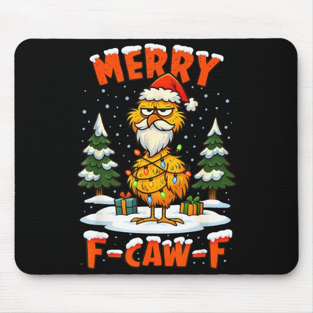 Merry F-caw-f Chicken Christmas Funny Rooster Men  Mouse Mat (Front)