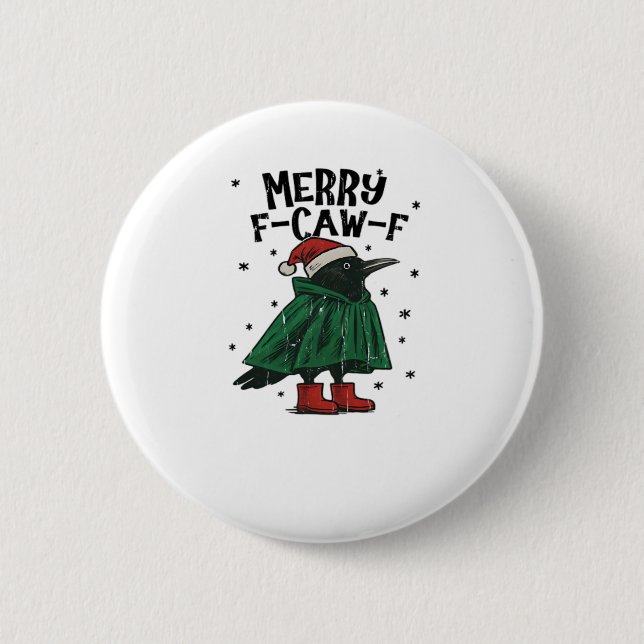 Merry F-Caw-F Essential Minimal Clean 6 Cm Round Badge (Front)