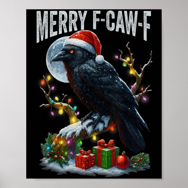 Merry F-caw-f Funny Christmas Black Crow Merry Xma Poster (Front)