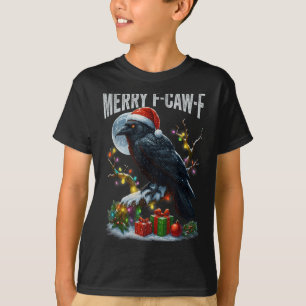 Merry F-caw-f Funny Christmas Black Crow Merry Xma T-Shirt