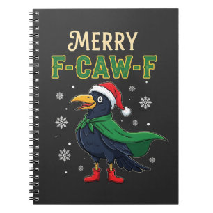 Merry F-Caw-F Funny Christmas Raven Crow Santa Notebook