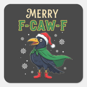 Merry F-Caw-F Funny Christmas Raven Crow Santa Square Sticker