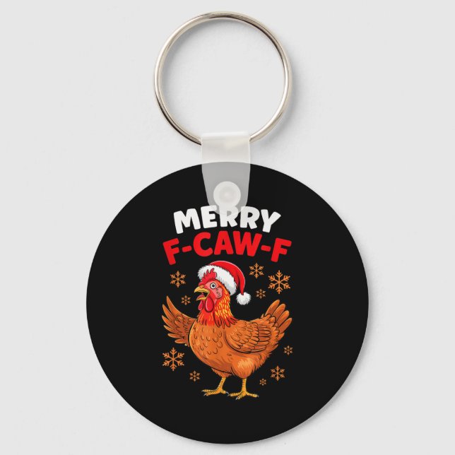 Merry F-caw-f Funny Christmas Santa Chicken  Key Ring (Front)