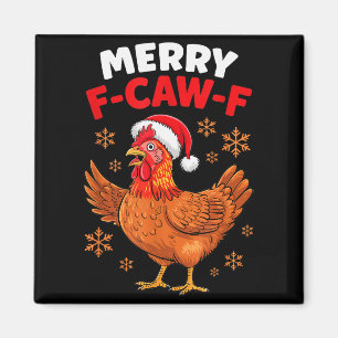 Merry F-caw-f Funny Christmas Santa Chicken  Magnet
