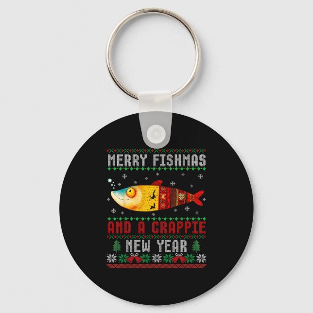 Merry Fishmas And A Crape New Year Ugly Fisherman  Key Ring (Front)