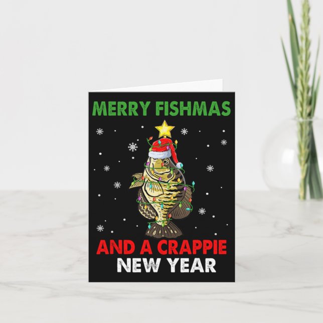 Merry Fishmas And A Crappie New Year Fishing Funny Card (Front)