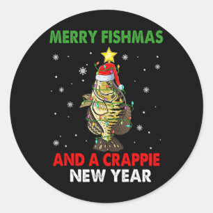 Merry Fishmas And A Crappie New Year Fishing Funny Classic Round Sticker