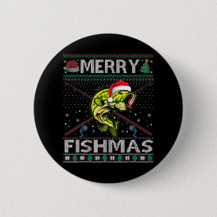 Merry Fishmas B Fish Fishing Christmas Ugly Sweate 6 Cm Round Badge