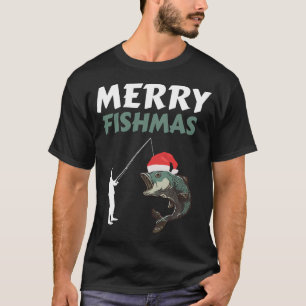 Merry Fishmas Funny Fisherman Christmas T-Shirt